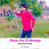 Phone Kar N Message